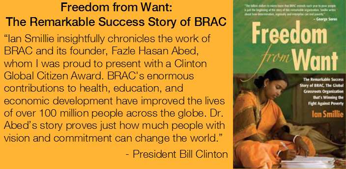 Freedom from Want: The Remarkable Success Story of BRAC - Click to buy the book
